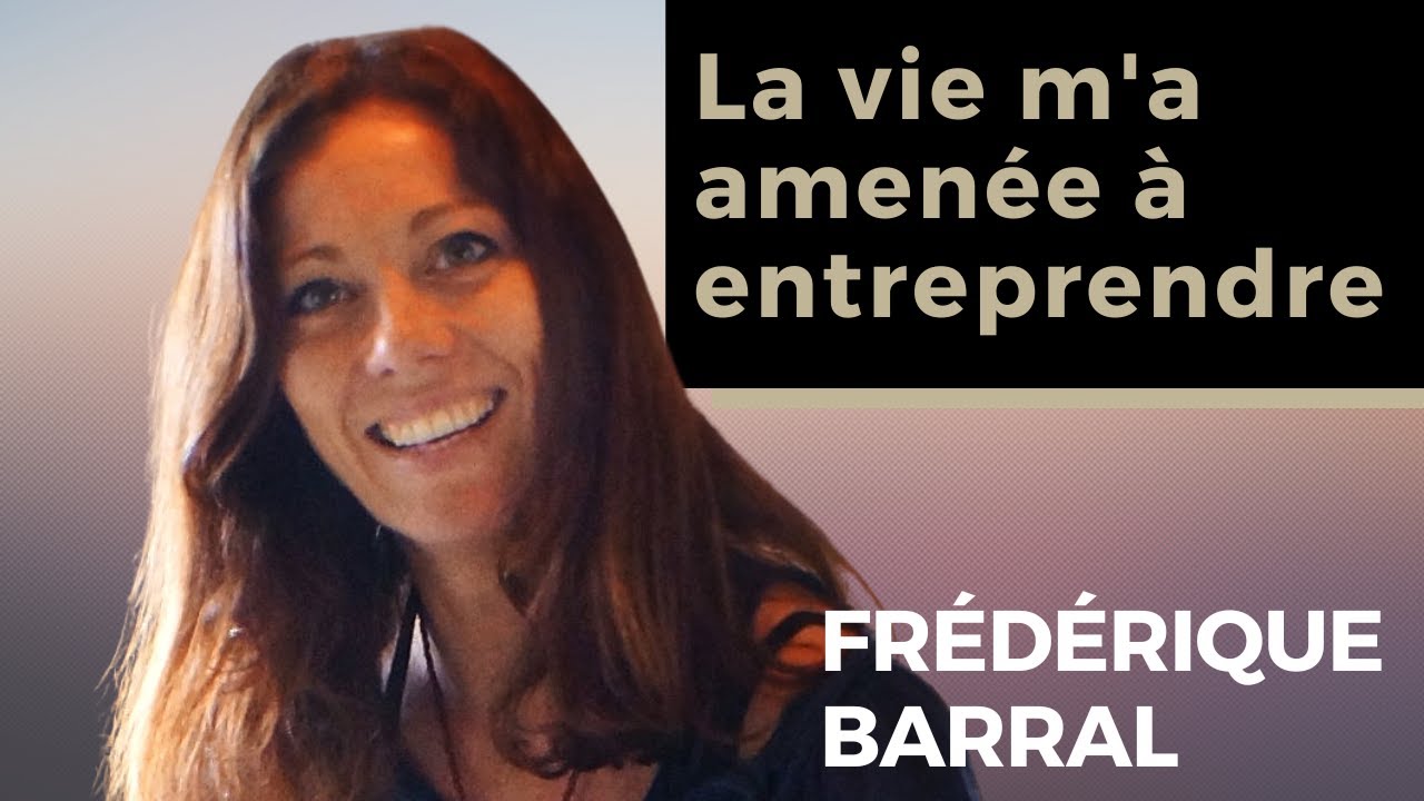 Entretien avec Frédérique Barral - YouTube