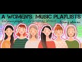 A womens music playlist 2023