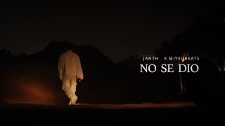 Janth X Miyei Beats - No Se Dio Official Video