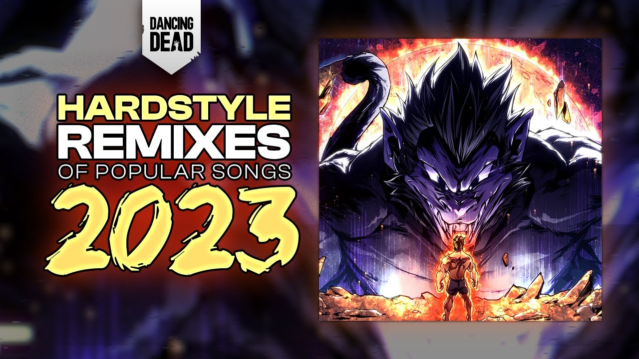 Hardstyle Remixes of Popular Songs 2023 🔱 Gym Hardstyle YouTube