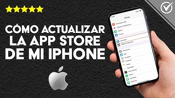 Cómo Actualizar la App Store de mi iPhone, iPad, iPod o Mac - Guía Completa