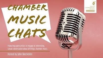 Chamber Music Chats VI - Academy of St Martin in the Fields Chamber Ensemble