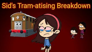 Sids Tram-Atising Breakdown