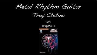 Metal Rhythm Guitar - Troy Stetina Chapter 5 4K
