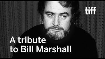 A Tribute to Bill Marshall | TIFF 2017