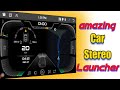 Amazing android car stereo launcher  carwebguru