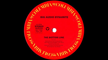 Big Audio Dynamite - The Bottom Line (US Remix) 1985