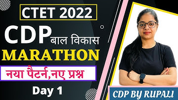 CTET 2022 | CTET CDP Marathon Class 2022 | Important Questions Based On New Pattern | By Rupali Jain