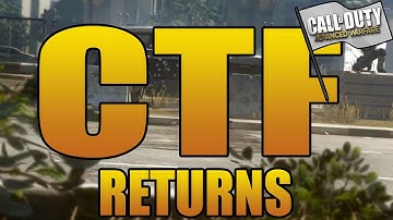 Capture The Flag Returns in Call of Duty: Advanced Warfare Multiplayer! (COD AW Game Mode)