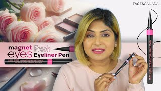 New Faces Canada Magneteyes Fresh Eyeliner Pen Detailed Review