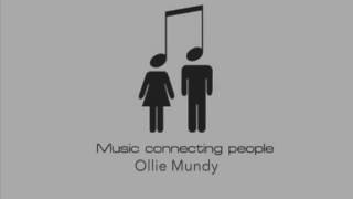 Ollie Mundy - Music Connects People Mix 2016