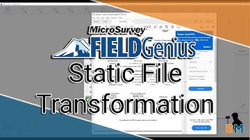 MicroSurvey FieldGenius How To: Static File Transformation | Bench Mark
