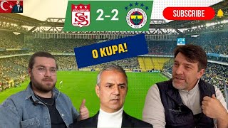 Sivasspor 2-2 Fenerbahçe Maç Analizi | Futbol Şubeyi Kapatın | Kaloriferci İsmail!