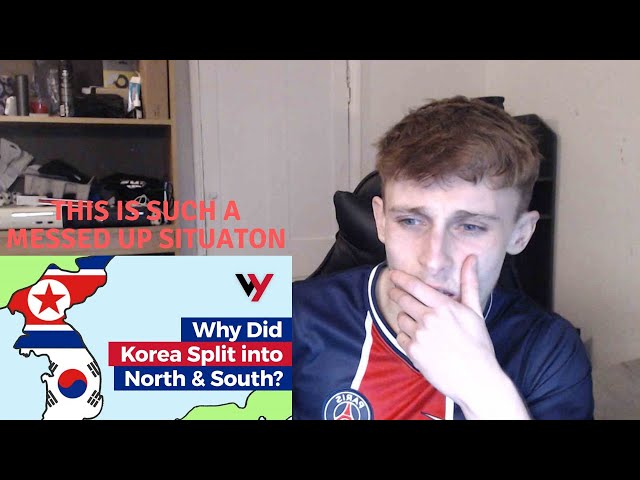 British Guy Reacts To Why Korea Split Into North And South Korea - Youtube
