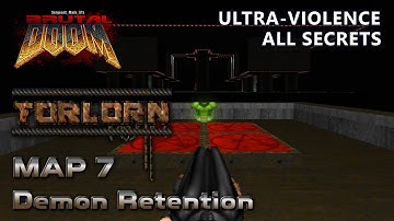 Doom 2 - Forlorn - Map 7 - Ultra-Violence - All Secrets