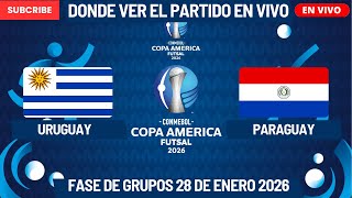 ⚽️Uruguay vs Paraguay⚽️Where to Watch It LIVE|Copa América FUTSAL 2026