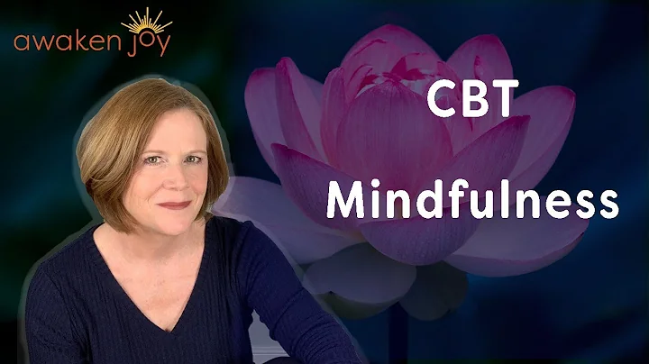 CBT Mindfulness (And a Question That Could Change ...