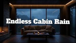 Endless Rain Around the Cabin | Sleep Sounds for Relaxation and Peaceful Nights