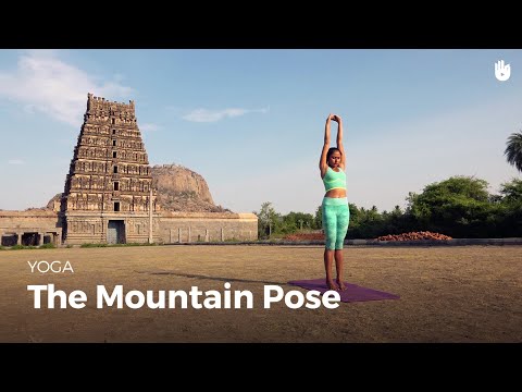 Learn the Mountain Pose - Tadasana | Yoga