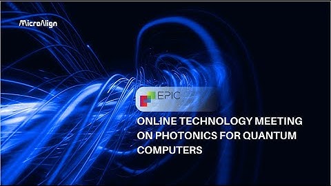 MicroAlign: Photonics for Quantum computers