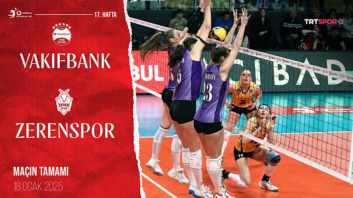Maçın Tamamı | VakıfBank - Zerenspor 'Vodafone Sultanlar Ligi'