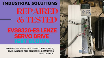 LENZE EVS9326-ES SERVO DRIVE  ***REPAIRED & TESTED*** FAULT: IGBT BLOWN & FIRING CIRCUIT OUTPUT