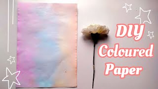 DIY Coloured Paper  /  how to make coloured paper at home!!