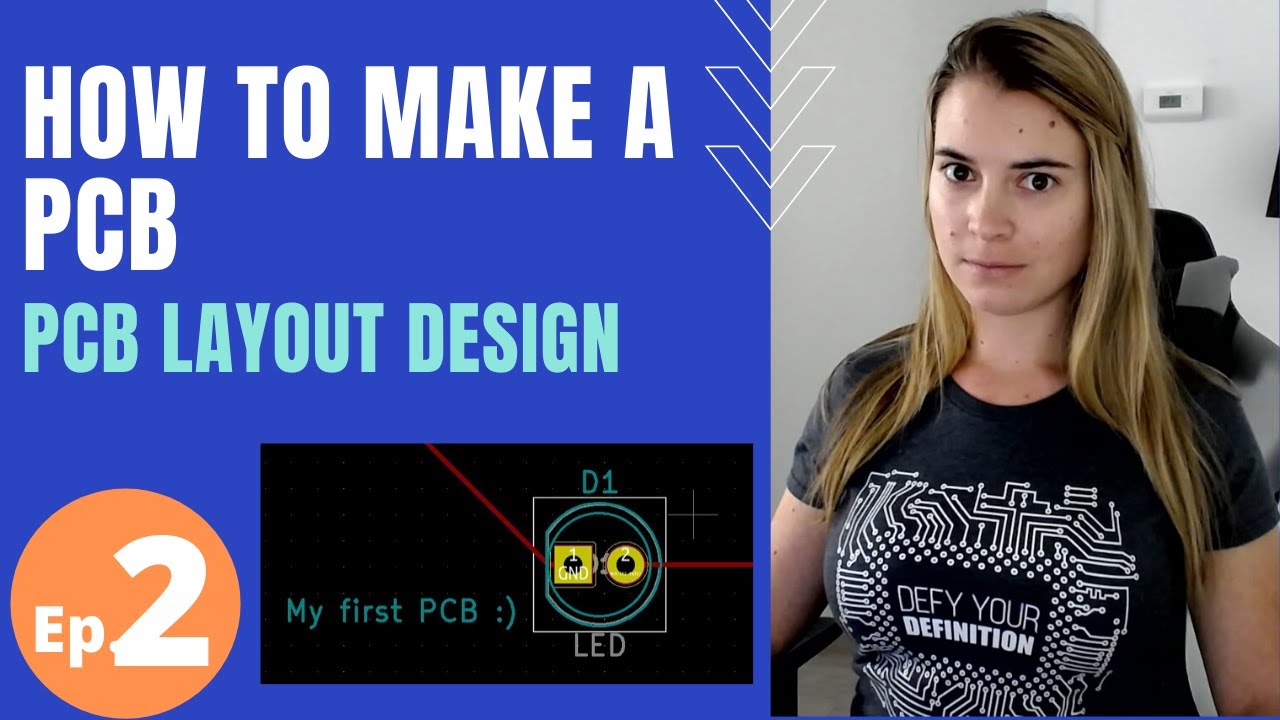 How to make a PCB - Ep 2 - PCB layout design