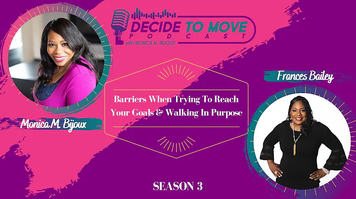 DECIDE TO MOVE Podcast with Frances Bailey
