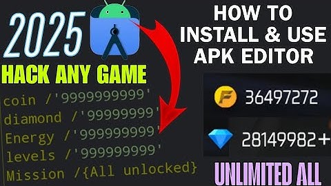 How to install and use apk editor || Create mod apk using apk editor|| Hack any game unlimited all