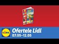 Ofertele saptamanii la lidl  7  12 mai 2024