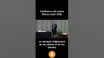 Conférence vide quand Bitcoin valait 100 $ [Andreas Antonopoulos]