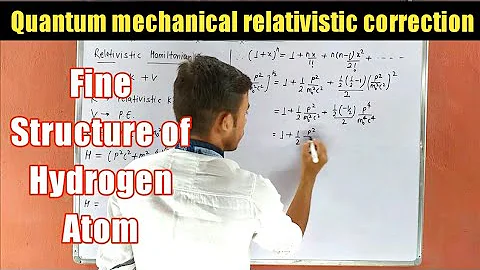 Quantum mechanical relativistic correction || Fine structure of hydrogen atom || #iit #iitjam