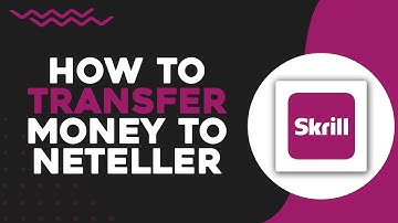 How To Transfer Money From Skrill  To Neteller (Easiest Way)