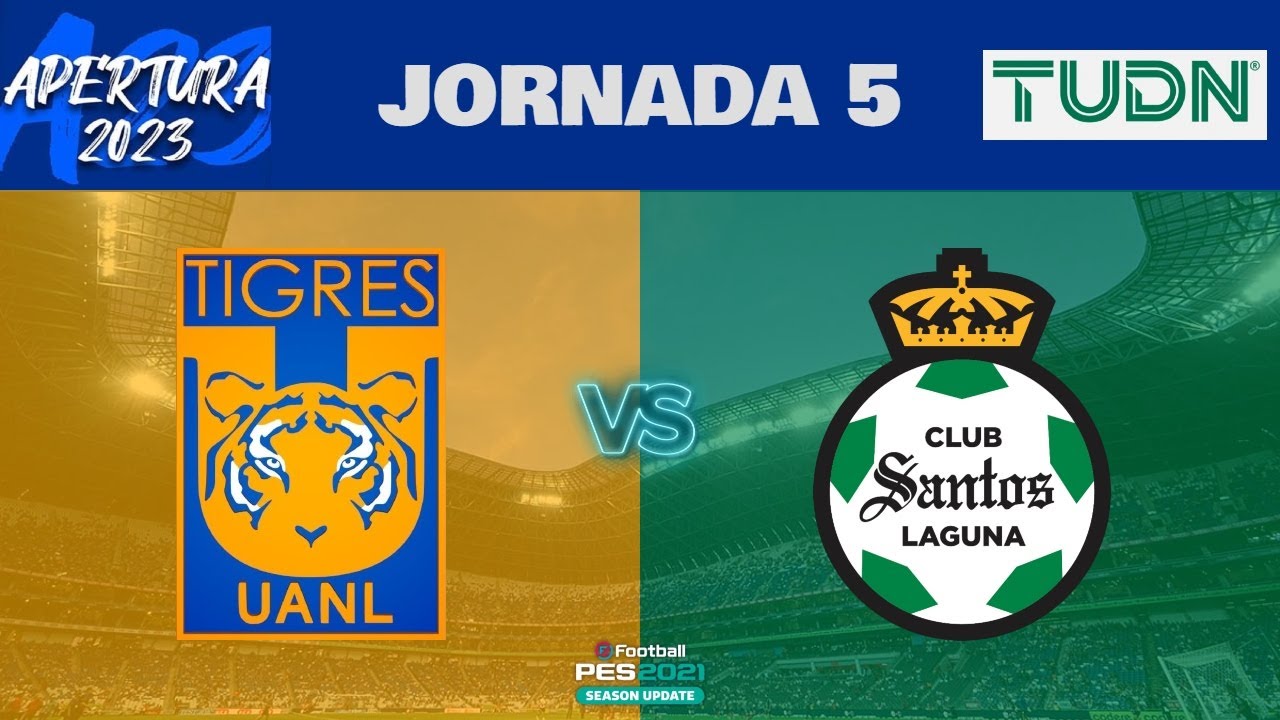 Tigres vs Santos EN VIVO | Jornada 5 Liga MX Apertura 2023 | Gameplay ...