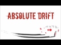 Absolute Drift OST - 33 - C41 | Illusions [HQ+]