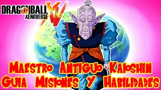Dragon Ball Xenoverse : Maestro Antiguo Kaioshin - Guia Misiones Y Habilidades (DLC 3)
