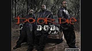 Watch Do Or Die Wa Da Da Dang video