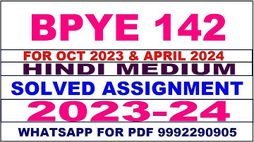 bpye 142 solved assignment 2023-24 | bpye 142 solved assignment in hindi 2024 | bpye 142 2024