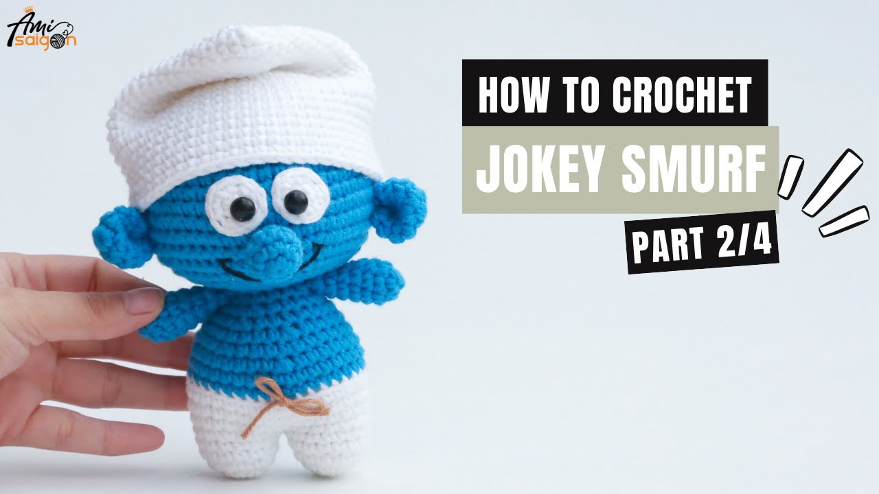 #326 | Jokey Smurf Amigurumi Free Pattern (2/4) | How To Crochet Amigurumi Characters | @AmiSaigon