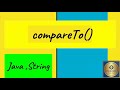 CompareTo() method in java|| CompareTo string method in java||Java Tutorial for beginners