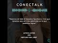 Conectalk -  T2 E03 - Mujeres Conectadas - Leticia Latino