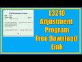 L3210 Adjustment program free download link #l3210resetter #l3210counter #newprintermyanmar