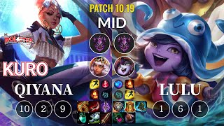 KT Kuro Qiyana vs Lulu Mid - KR Patch 10.19