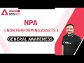 NPA ( Non Performing Assets ) | General Awareness