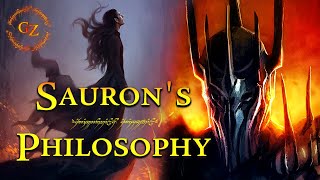 Why was Sauron Evil? - Sauron's Philosophy | Lord of the Rings Lore | Middle-Earth