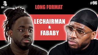 #96 LeChairman & Fababy parlent Despo Rutti, Social, La Fouine, Entrepreneuriat, 93, Côte d'Ivoire..