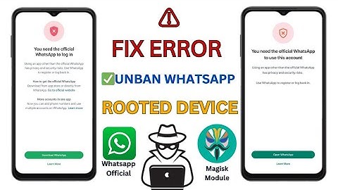 You Need The Official Whatsapp To Log in You need the Whatsapp official to use this account fix 2025