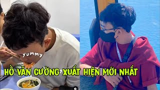 Hồ văn Cường Xuất Hiện Mới Nhất Hôm Nay một Nơi Bí Ẩn Fan Dự Đoán