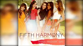 Fifth Harmony - Miss Movin' On (Empty Arena)